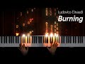 Ludovico einaudi  burning piano cover