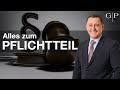 Der Pflichtteil: Wer kriegt ihn? Wie berechnen? Wann verjährt er? Erbrechtsanwalt Schmeilzl erklärt