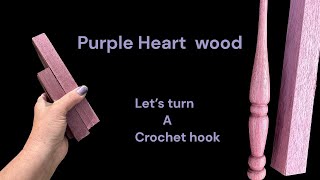 Wood Turning: Working with some beautiful Purple Heart that was gifted to me.