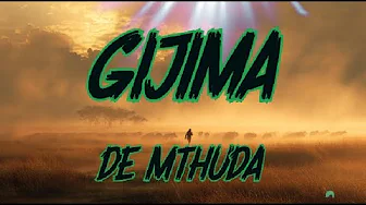 De Mthuda, Zawadi Yamungu & Sipho Magudulela - Gijima (Lyrics) De Mthuda, Zawadi Yamungu & Sipho Magudulela - Gijima (Lyrics)
