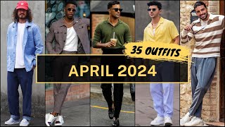 Top 35 Outfits of April 2024 for Men | Spring Fashion