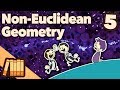 The History of Non-Euclidean Geometry - The World We Know - Extra History - #5