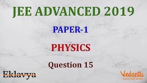 JEE ADVANCED 2019 Paper-1 Physics Q15 Numeric Ans [7.00 to 10.00] Waves Doppler Effect Prateek Garg