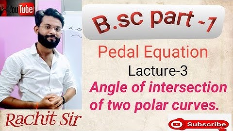 B.sc part-1 pedal equation (extreme mathematics)
