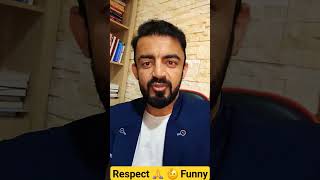 Respect 🙏 🫡 Funny Video #Funny #Comedy #Acting #Shorts