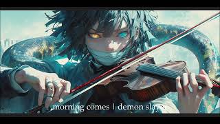 asa ga kuru🐍| demon slayer ED 2 | 鬼滅の刃 | 朝が来る | kimetsu no yaiba | obanai iguro | aimer | violin