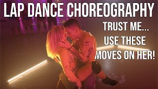 Slow Motion (Trey Songz) Lap Dance Choreography For Men - (use these sexy dance moves on her)