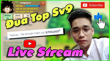 NGỌC RỒNG ONLINE -  LIVE MỞ SKILL 2 ĐỆ TỬ NXTQOAYXE ....YÊU KAME GHÉT MASENKO