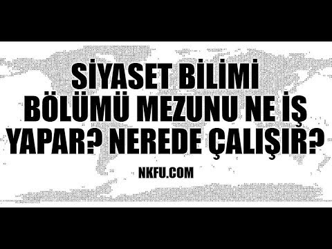 Video: Siyaset Bilimciler Nerede çalışır