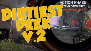 The Dirtiest Spawn Peek Ever.... Version 2 - Rainbow Six Siege