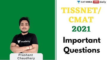 TISSNET/CMAT 2021| Important Questions - 4 | Prashant Chaudhary