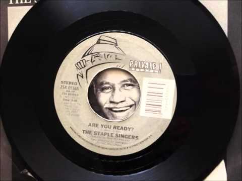 The Staple Singers — Are You Ready , The Staple Singers , 1985 Vinyl 45RPM