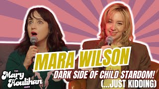 Mara Wilson and The Dark Side of Child Stardom (Just Kidding)