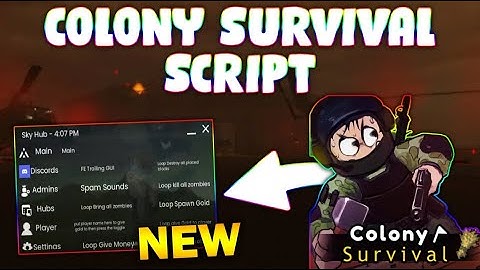 *NEW* Colony Survival Script (PASTEBIN 2025) (INF MONEY , LOOP ALL)