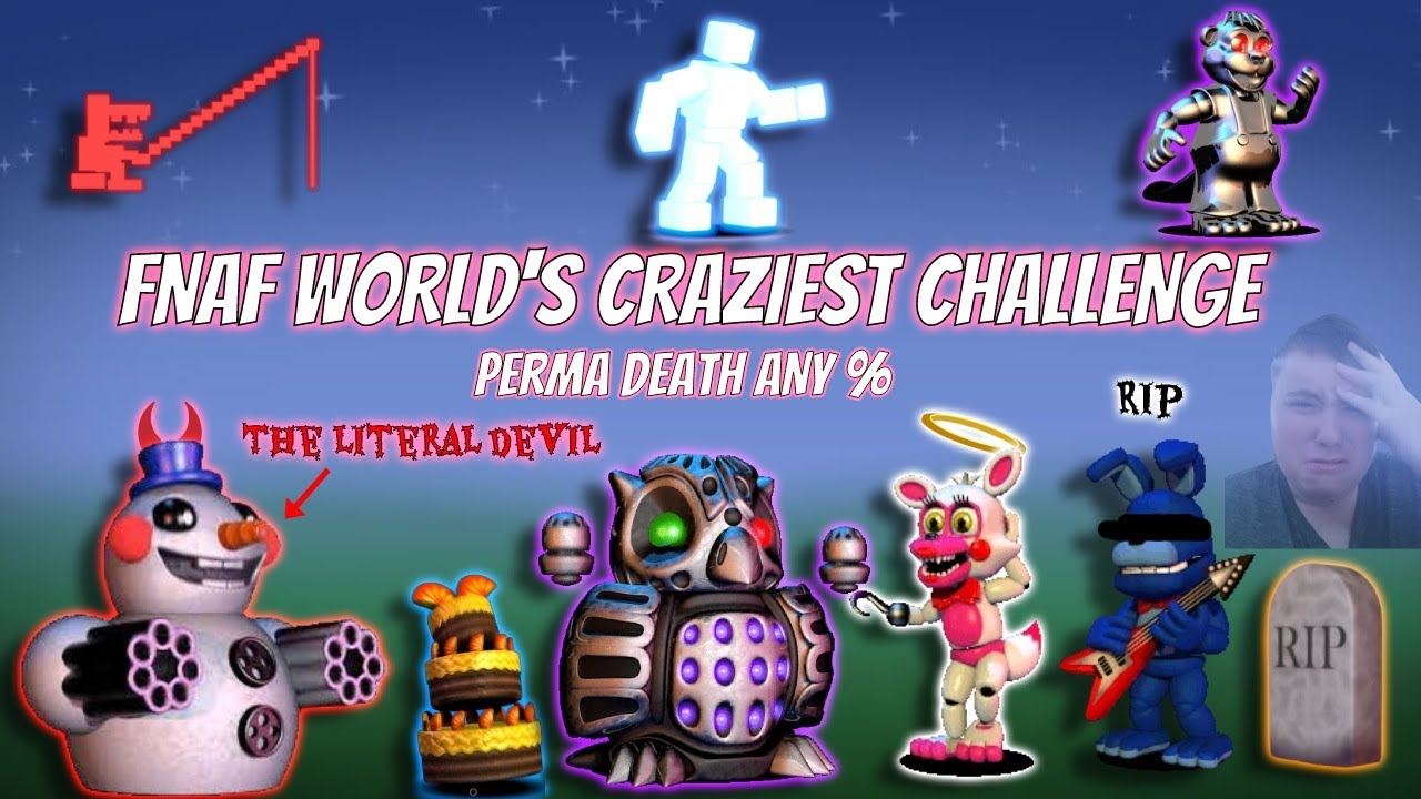 FNAF World's CRAZIEST CHALLENGE (Nuzlocke Any %)