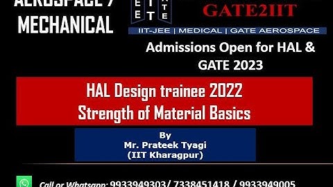 HAL2022 DT - Strength Of Material Basics 01 for AEROSPACE / AERONAUTICAL/ MECHANICAL Engineering