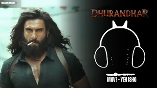 Dhurandar Move - Yeh Ishq Bgm Ringtone Ranveer Singh Dhurandar Bgm 🔥