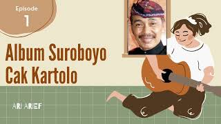 Album Suroboyo Cak Kartolo legenda Ludruk Episode1