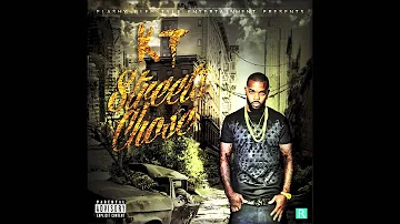 KT - "Truth Be Told" - Streets Chose Mixtape