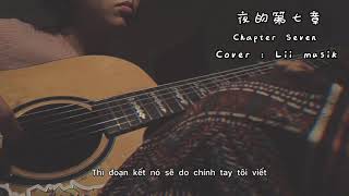 [Lii Musik] 夜的第七章| Chapter Seven| Jay Chou ( Chương 7 Của Đêm ) - Guitar Cover Fingerstyle