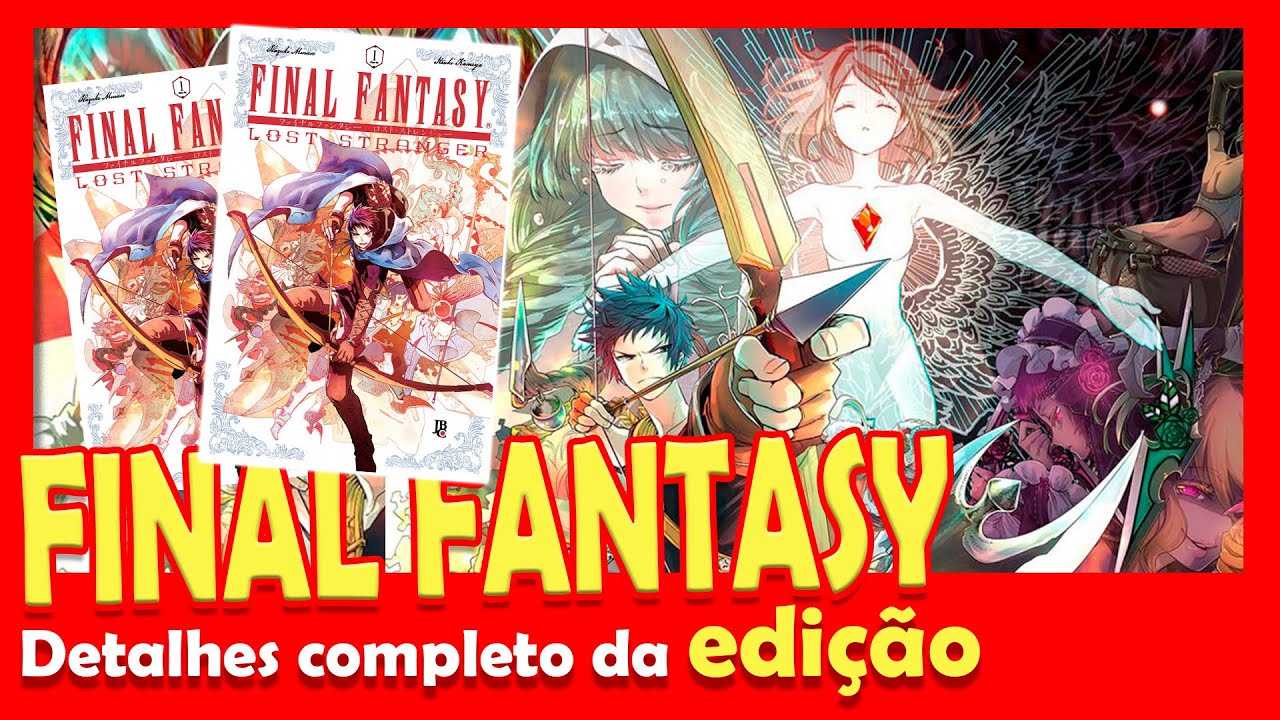 FINAL FANTASY LOST STRANGER VOL. 01 - UNBOXING E DETALHES DO MANGÁ, DOS