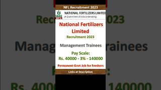 NFL Recruitment 2023 | National Fertilizers Limited New Job Vacancy 2023 | MBA, CA, LLB | Govt Jobs