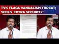 TVK Seeks 'Extra Security' At Counting Centres; Flags Vandalism Threat Ahead Of TN Poll Results