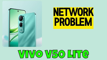 Network Problem Vivo V50 Lite || Solution of network issues  -- Easy Guide
