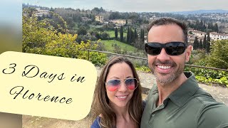 3 days in Florence, Italy
