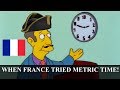 The Time France Used Metric Time 