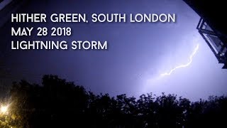 Lightning Storm // Hither Green, London // May 2018