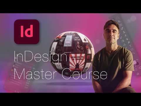 Master Adobe InDesign: The Complete Professional Editorial Design Program