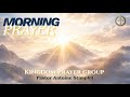 Kingdom Prayer Group | Morning Prayers - 02.10.26 | Pastor Antoine Stimphil