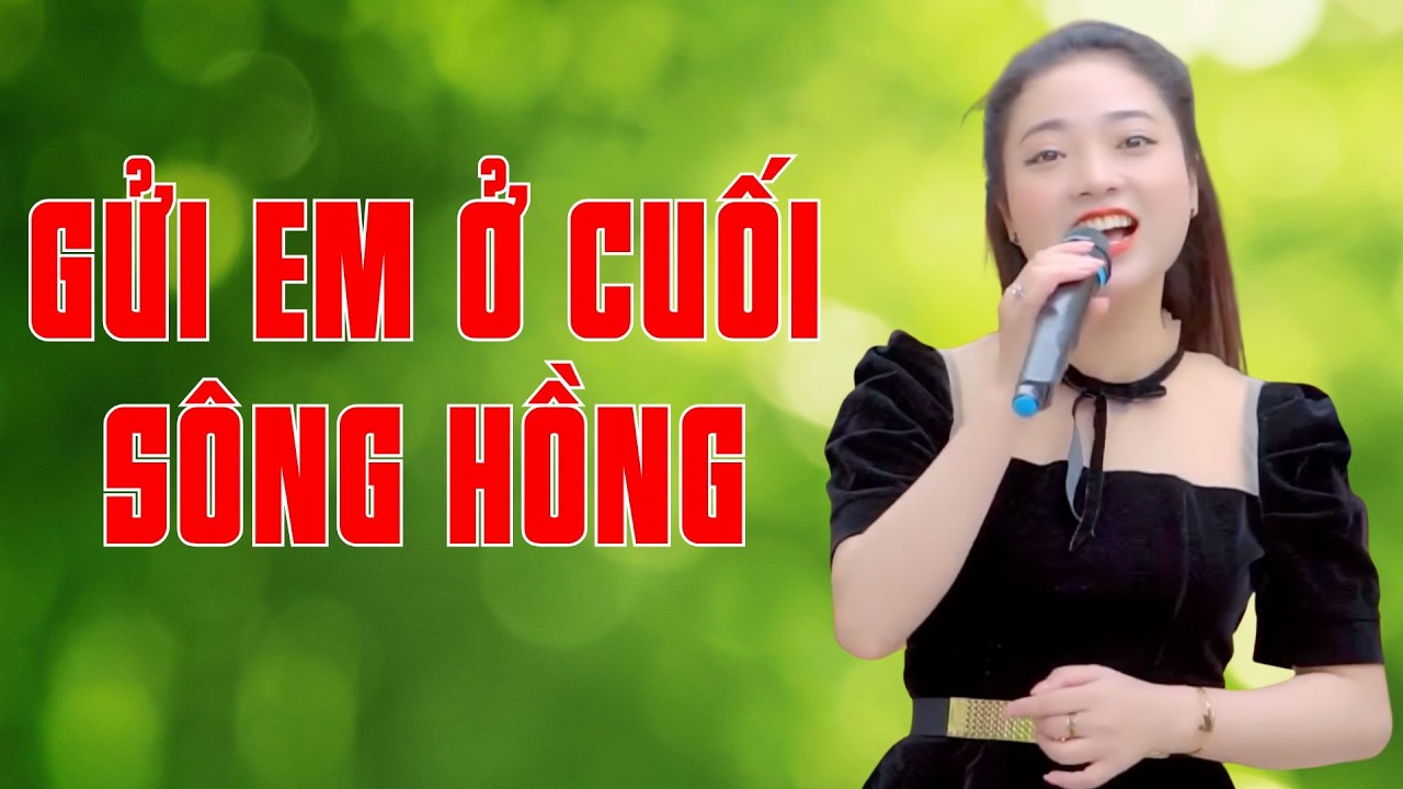 Gửi Em Ở Cuối Sông Hồng - Liên Khúc Nhạc Quê Hương Ngọt Ngào Hay Nhất - Ngọc Khánh