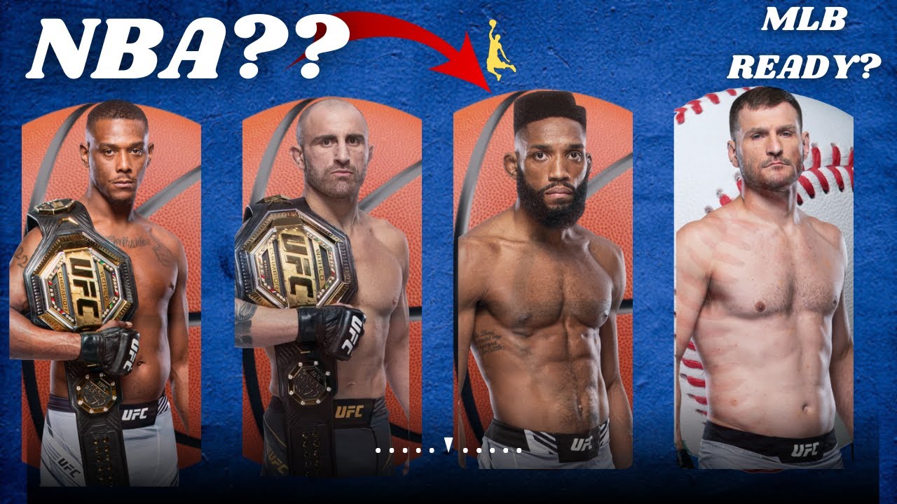 UFC Fighters who could play other Sports