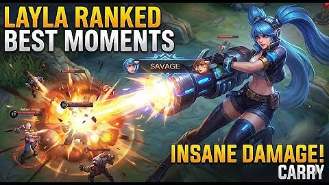 Layla Ranked Montage - Best Kills & Outplays
