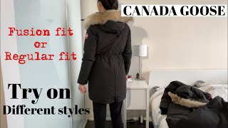 Canada goose try on - Choose fusion or regular fit | different styles