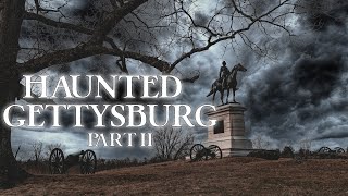 The Hauntings Of Gettysburg Pt II | Paranormal Investigation | Charm City Paranormal
