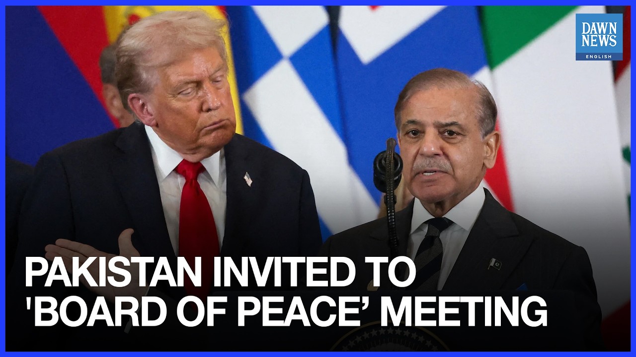 Pakistan Invited to First ’Board of Peace’ Meeting, Likely to Attend, say Sources |Dawn News English