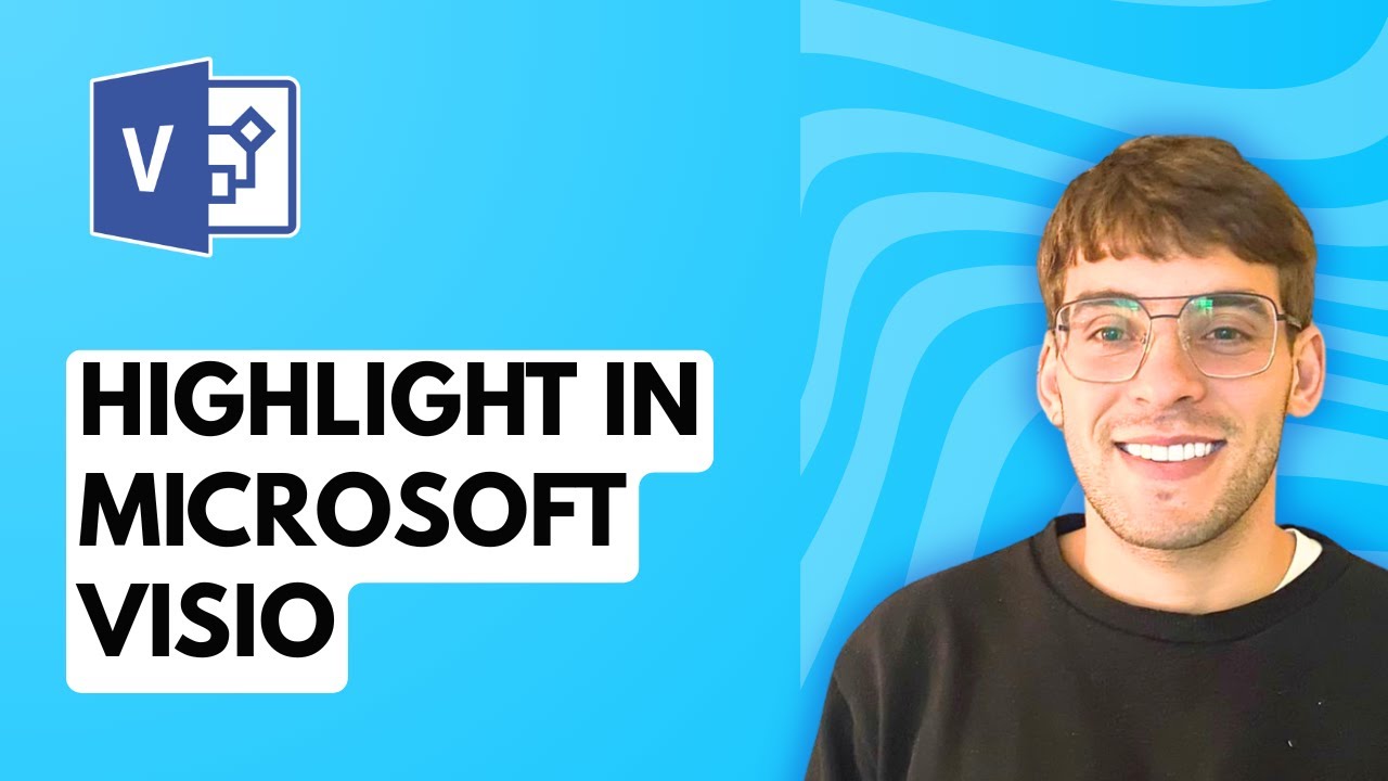 How to Highlight in Microsoft Visio [2026 Full Guide] - YouTube