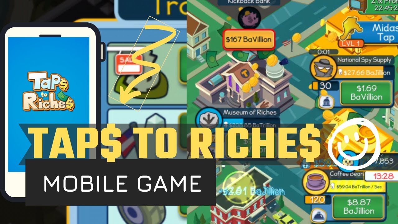 [GAMEPLAY] Taps to Riches Mobile Game YouTube