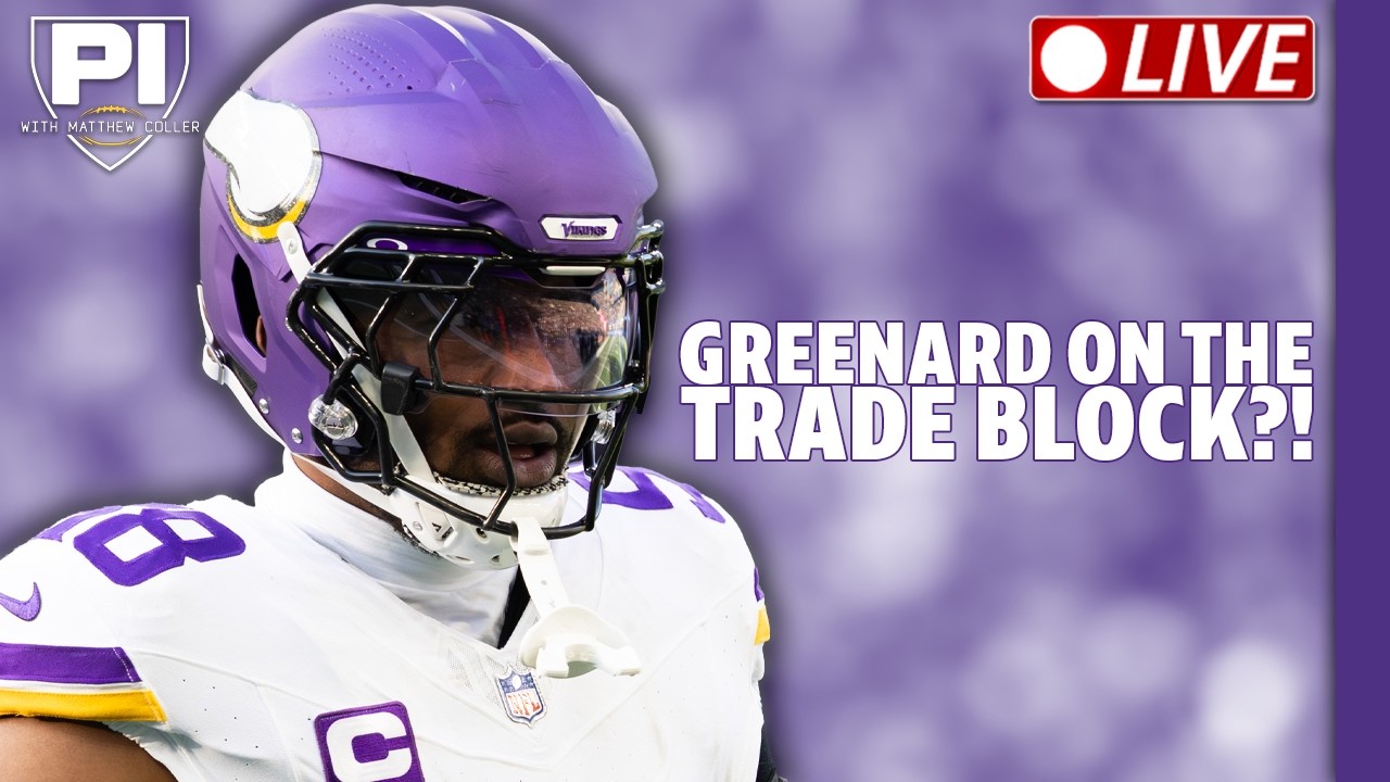 Vikings want to trade Greenard?!?!?!