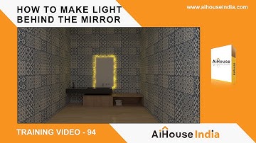 How to make light behind the mirror | Training Video 94 | AiHouse India