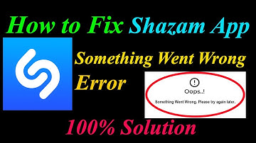 How to Fix Shazam  Oops - Something Went Wrong Error in Android & Ios - Please Try Again Later