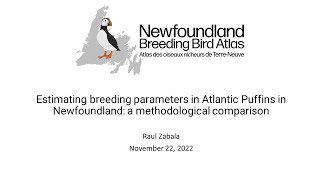Estimating breeding parameters in Atlantic Puffins in Newfoundland: a methodological comparison