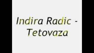 Indira Radic Tetovaza