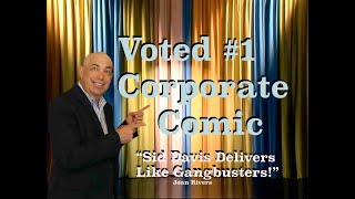 Sid Davis Corporate Comedy