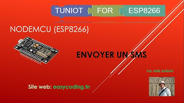C-02 NODEMCU (ESP8266) en Français: Envoyer un SMS