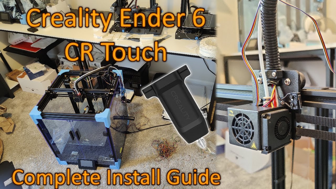 Creality Ender 6 FULL CR Touch Installation Guide - With Wiring