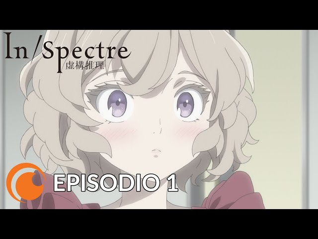 In/Spectre KYOKOU SUIRI - EPISODE 01 [CC SUBS - MULTIPLE LANGUAGE